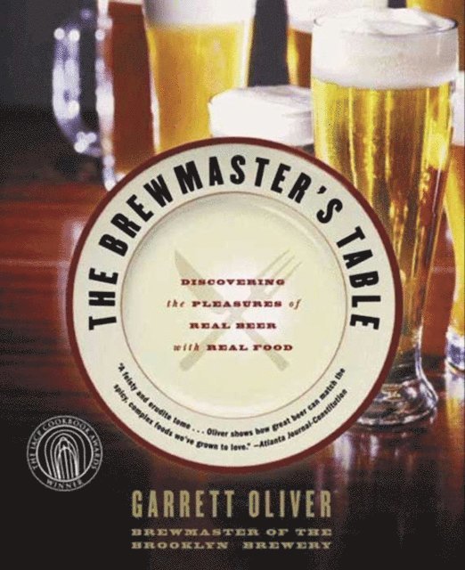 Garrett Oliver - Brewmaster's Table, E-bok
