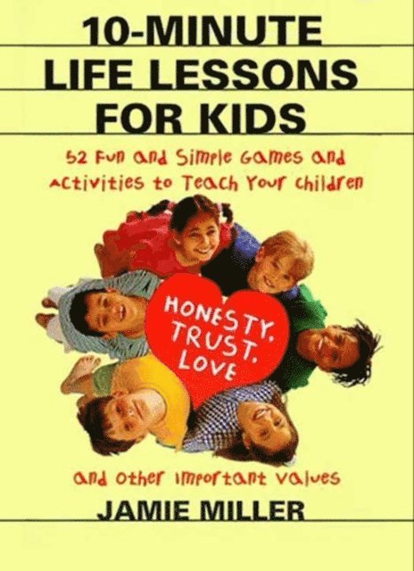 10-Minute Life Lessons for Kids