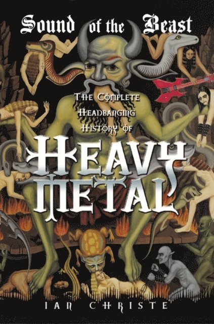 Ian Christe - Sound of the Beast, E-bok. Tillgänglighet: Lägg i varukorg