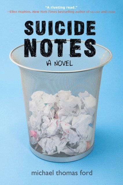 Michael Thomas Ford - Suicide Notes, E-bok