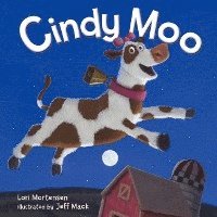 Lori Mortensen - Cindy Moo, Inbunden. Tillgänglighet: Tillfälligt slut