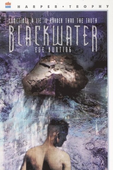 Eve Bunting - Blackwater, E-bok