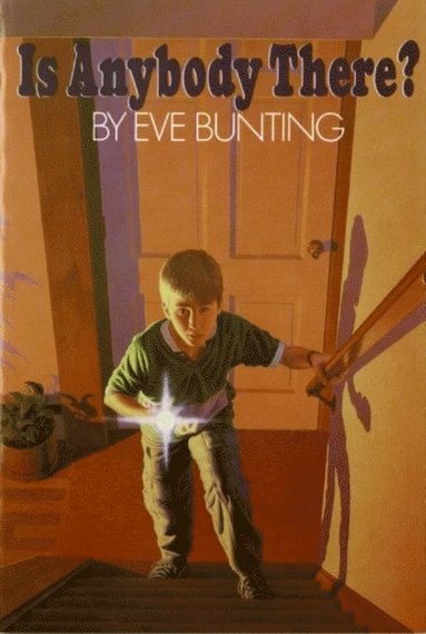 Eve Bunting - Is Anybody There?, E-bok