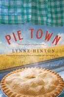 Lynne Hinton - Pie Town, Häftad