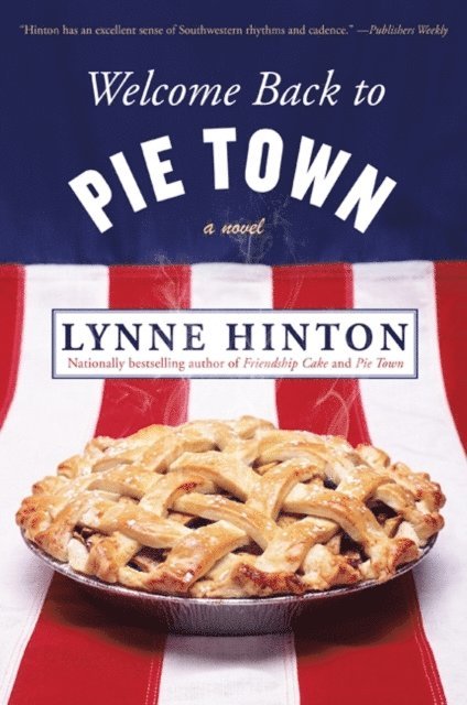 Lynne Hinton - Welcome Back to Pie Town, E-bok
