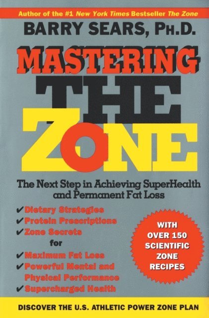 Barry Sears - Mastering the Zone, E-bok