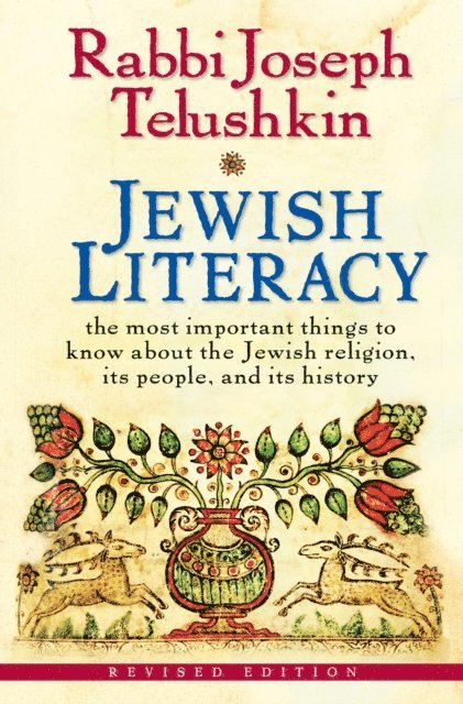 Joseph Telushkin - Jewish Literacy Revised Ed, E-bok
