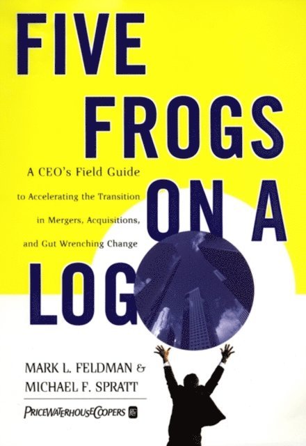 Michael F. Spratt, Mark L. Feldman - Five Frogs on a Log, E-bok