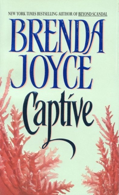 Brenda Joyce - Captive, E-bok