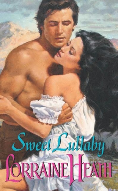 Lorraine Heath - Sweet Lullaby, E-bok