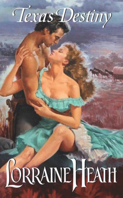 Lorraine Heath - Texas Destiny, E-bok