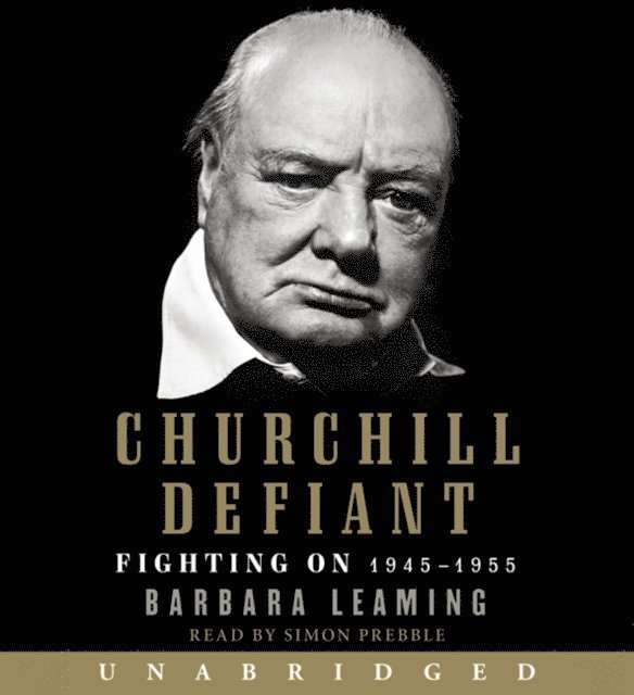 Barbara Leaming - Churchill Defiant, Ljudbok