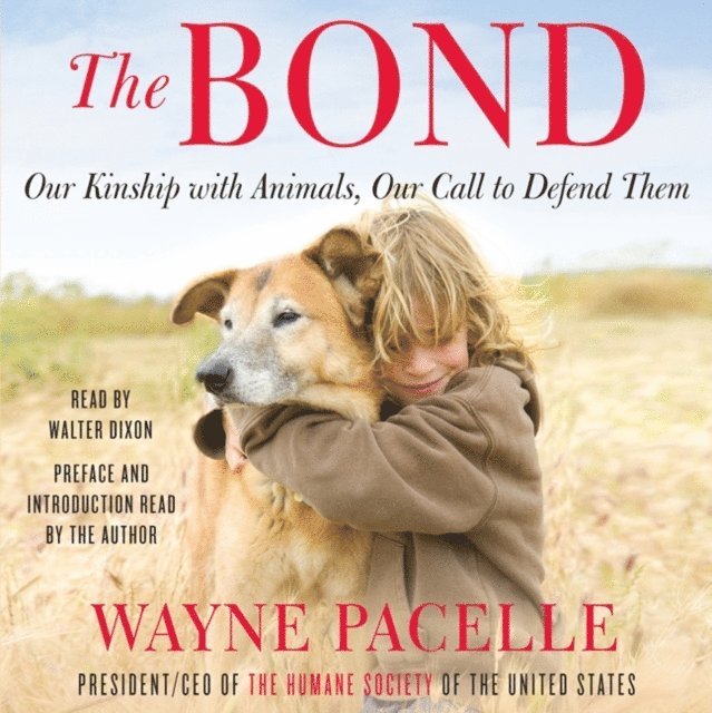 Wayne Pacelle - Bond, Ljudbok