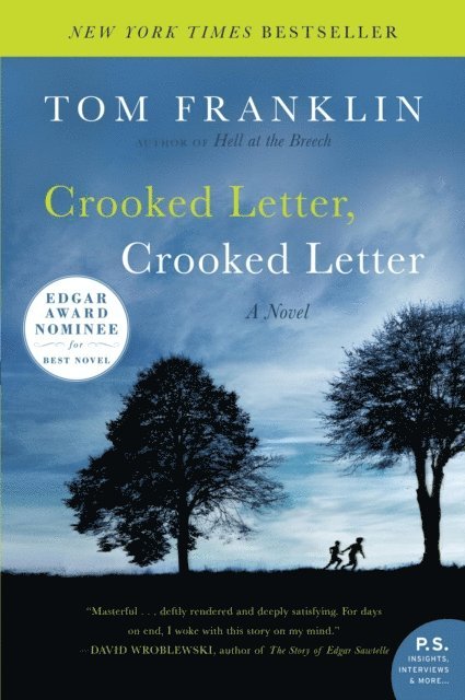 Tom Franklin - Crooked Letter, Crooked Letter, E-bok