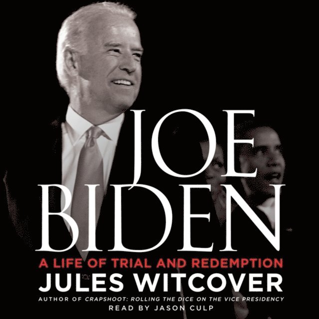 Jules Witcover - Joe Biden, Ljudbok