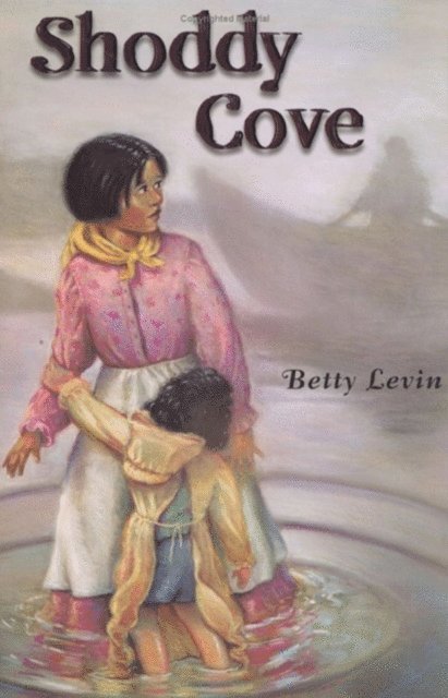 Betty Levin - Shoddy Cove, E-bok
