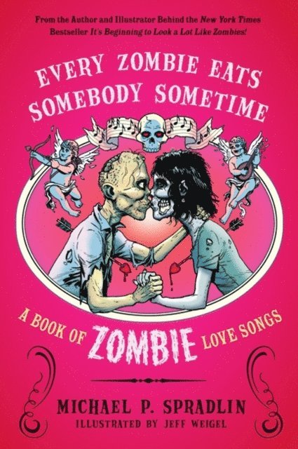 Michael P. Spradlin - Every Zombie Eats Somebody Sometime, E-bok