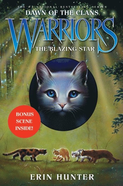 Erin Hunter - Warriors: Dawn of the Clans #4: The Blazing Star, E-bok