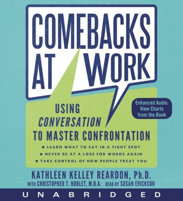 Christopher T. Noblet, Kathleen Kelley Reardon - Comebacks at Work, Ljudbok