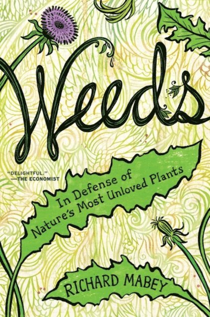 Richard Mabey - Weeds, E-bok