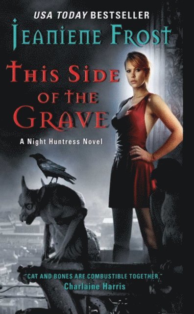 Jeaniene Frost - This Side of the Grave, E-bok