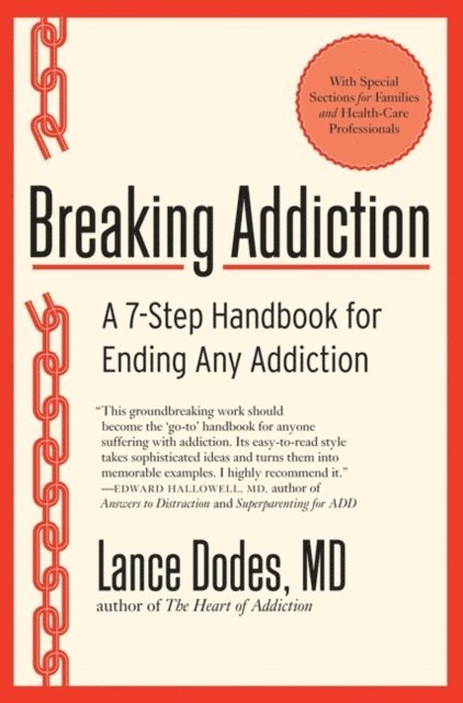 Lance Dodes - Breaking Addiction, E-bok