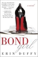 Erin Duffy - Bond Girl, Häftad. Tillgänglighet: Lägg i varukorg