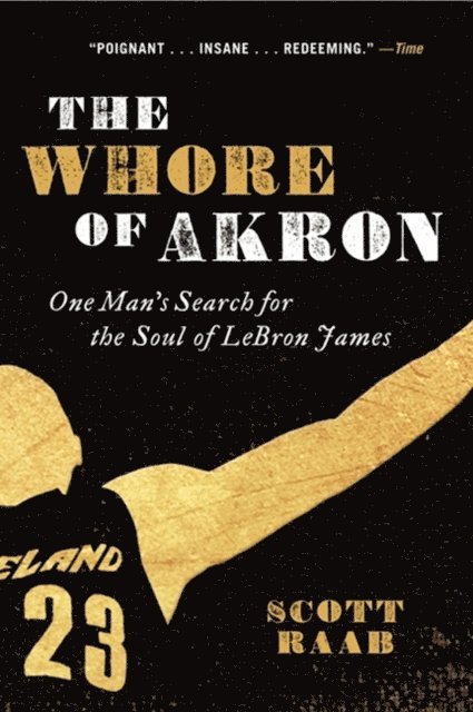 Scott Raab - Whore of Akron, E-bok. Tillgänglighet: Lägg i varukorg