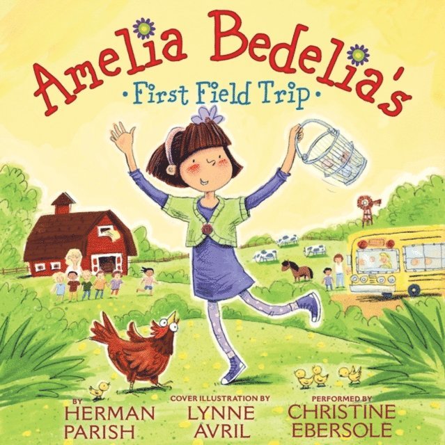 Herman Parish - Amelia Bedelia's First Field Trip, Ljudbok