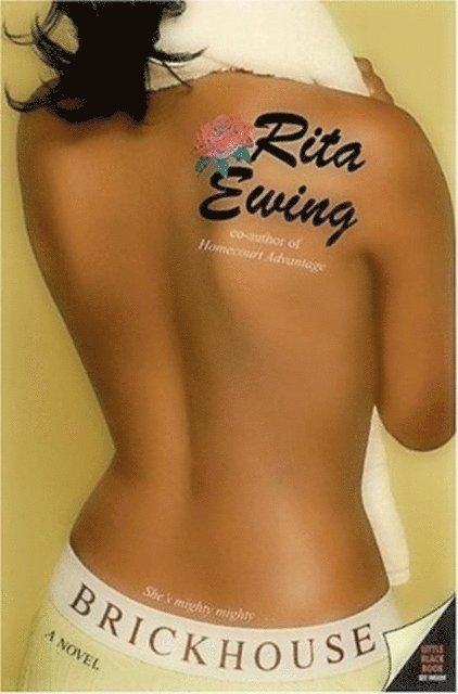Rita Ewing - Brickhouse, E-bok