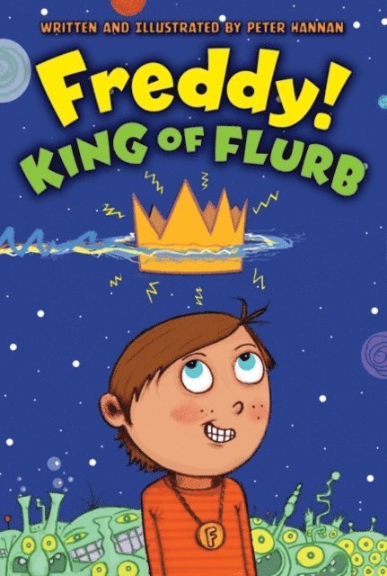 Peter Hannan - Freddy! King of Flurb, E-bok. Tillgänglighet: Lägg i varukorg