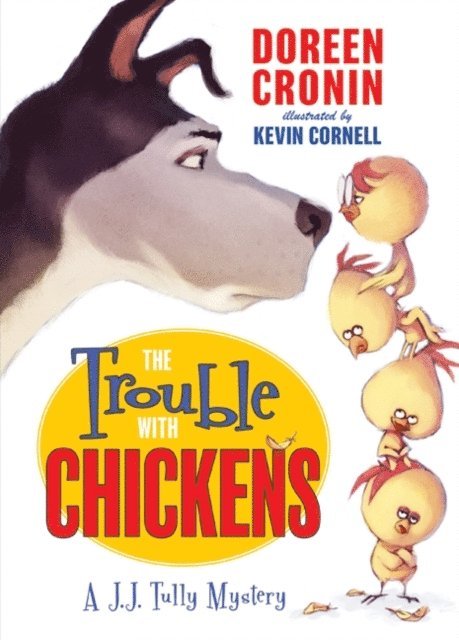 Doreen Cronin - Trouble with Chickens, E-bok