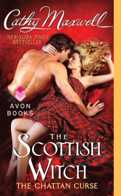 Cathy Maxwell - Scottish Witch: The Chattan Curse, E-bok