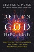 Return of the God Hypothesis