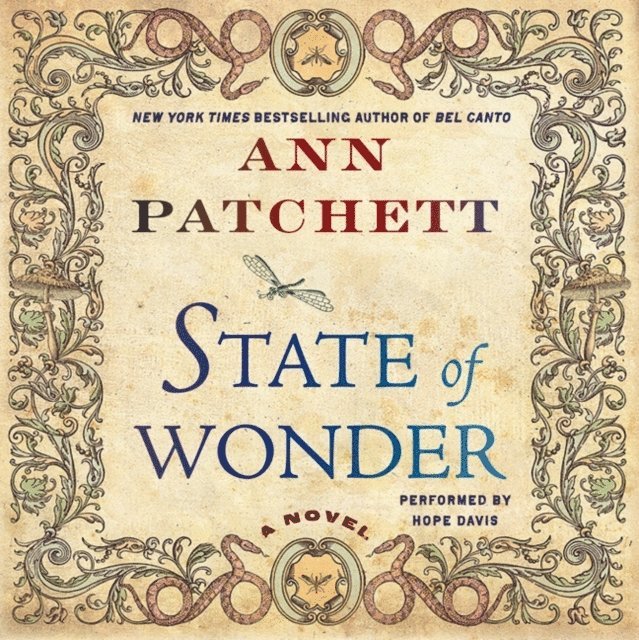 Ann Patchett - State of Wonder, Ljudbok