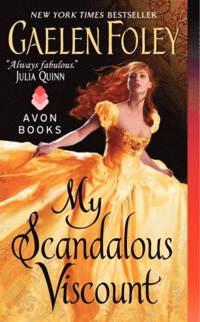 Gaelen Foley - My Scandalous Viscount, E-bok
