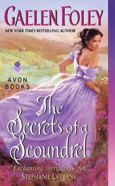 Gaelen Foley - Secrets of a Scoundrel, E-bok