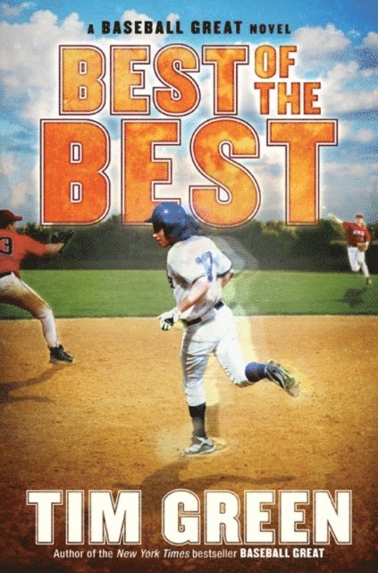 Tim Green - Best of the Best, E-bok