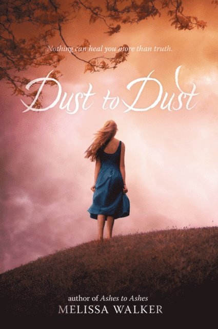 Melissa Walker - Dust to Dust, E-bok