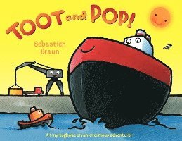 Sebastien Braun - Toot and Pop!, Inbunden