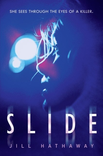 Jill Hathaway - Slide, E-bok. Tillgänglighet: Lägg i varukorg