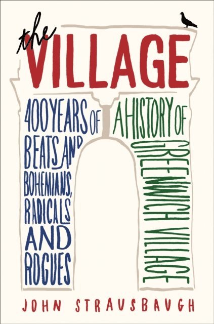 John Strausbaugh - Village, E-bok