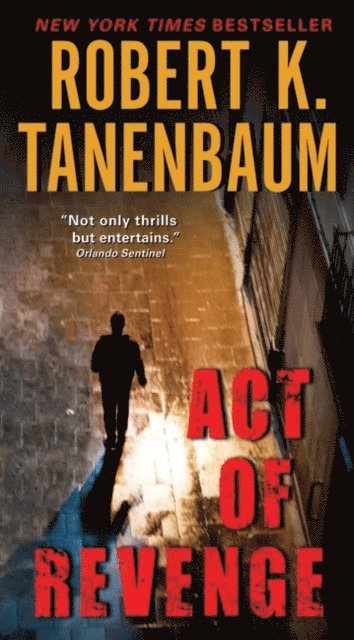 Robert K. Tanenbaum - Act of Revenge, E-bok