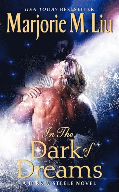 Marjorie Liu - In the Dark of Dreams, E-bok