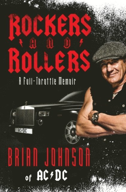 Brian Johnson - Rockers and Rollers, E-bok