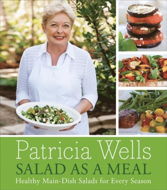 Patricia Wells - Salad as a Meal, E-bok