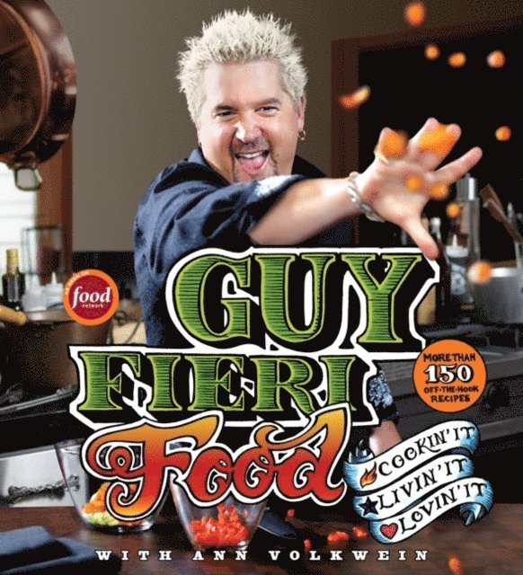Ann Volkwein, Guy Fieri - Guy Fieri Food, E-bok