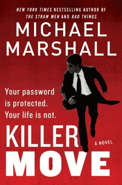 Michael Marshall - Killer Move, E-bok