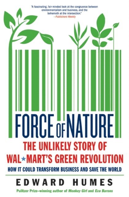 Edward Humes - Force of Nature, E-bok