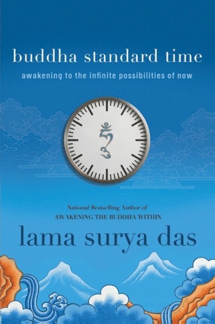 Surya Das - Buddha Standard Time, E-bok. Tillgänglighet: Lägg i varukorg